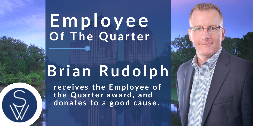 Brian Rudolph Employee of the Quarter