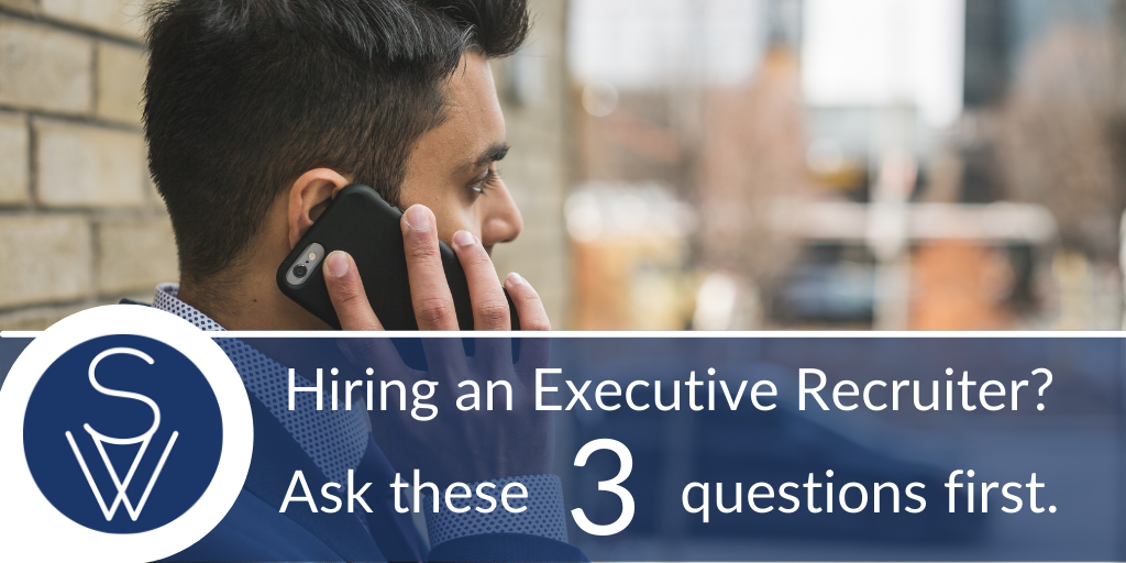 Hiring an executive recruiter
