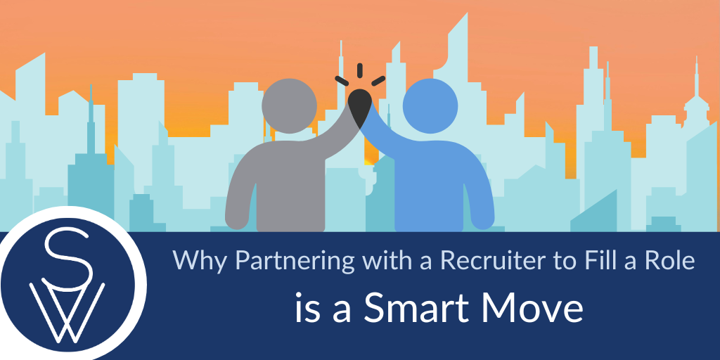 Why Hire A Recruiter To Fill That Role