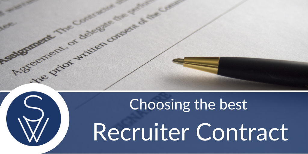 chosing the best recruiter contract