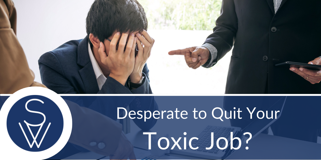 quit your toxic job