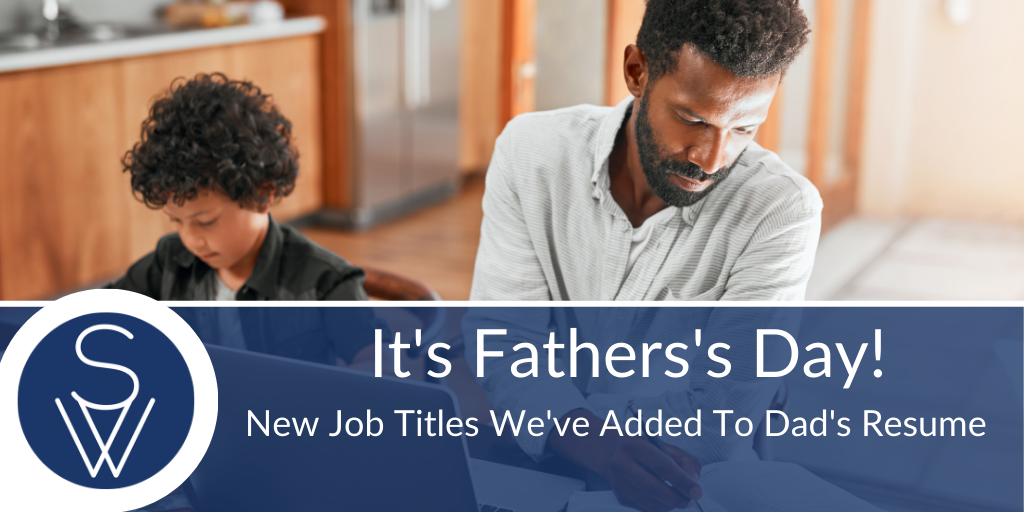 Fathers Day Working Dad Resume
