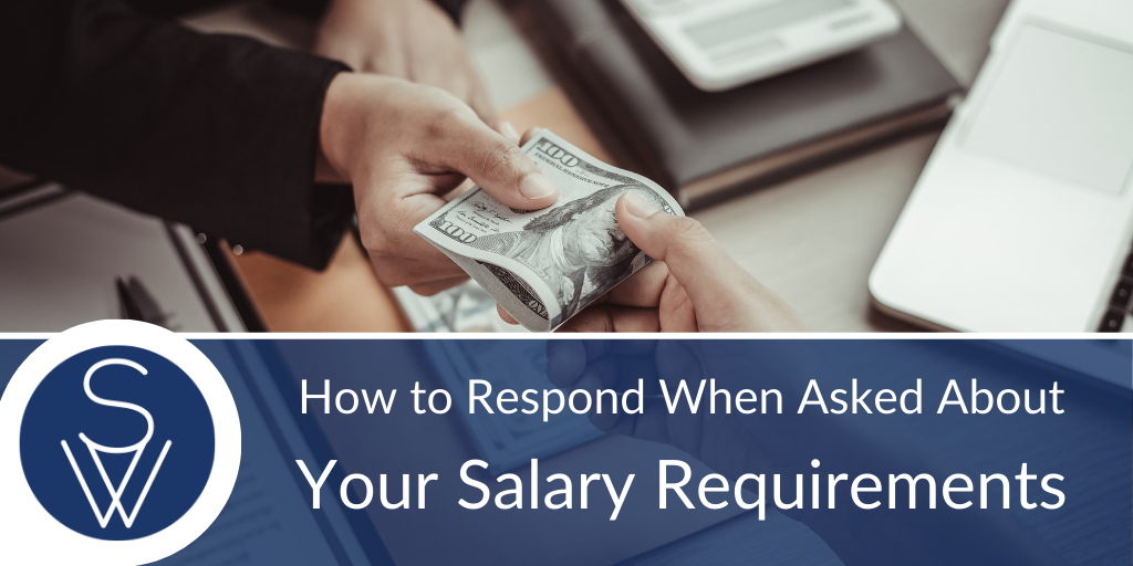 salary requirements
